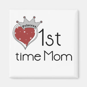 Imán Princess Heart Primera vez que mamá camisetas y re