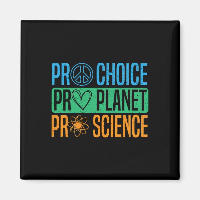 Imán Pro Choice Pro Planet Pro Science Day Enviro (Frente)