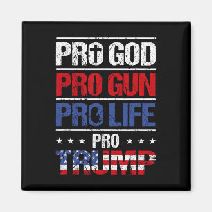 Imán Pro God Pro Gun Pro Life Pro Trump Shirotic Patrió