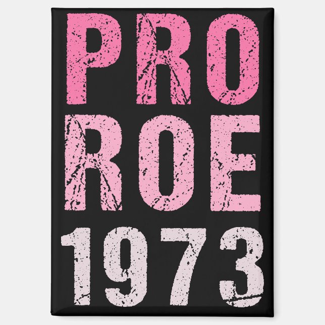 Imán Pro Roe 1973 (Anverso)