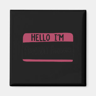 Imán Probablemente soy Ansioso Suicidio de Salud Mental