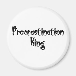 Imán Procrastinación Rey