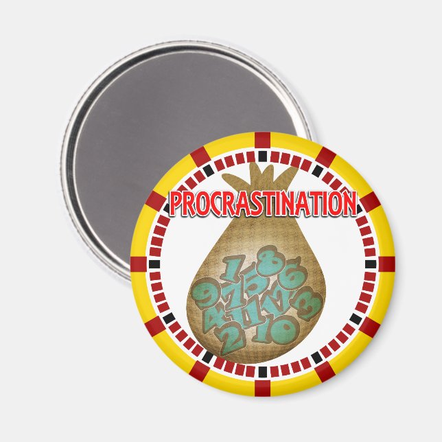 Imán Procrastination is a Thief of Time (Anverso/Reverso)