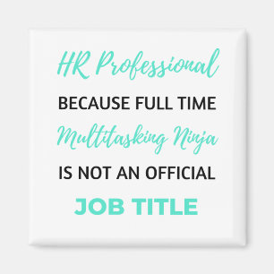 Imán Profesional de Recursos Humanos Porque Multitarea 