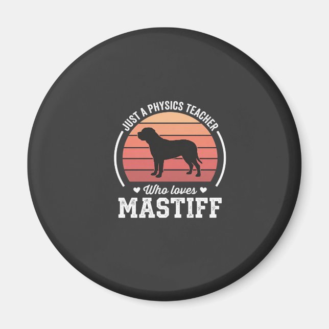 Imán Profesor de Física Amante de los Perros Mastín (Frente)