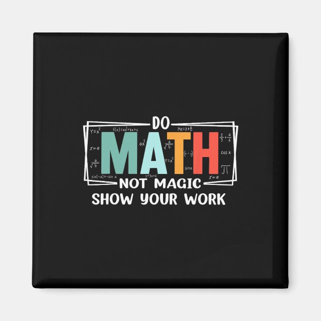 Imán Profesor de matemáticas divertido hace matemáticas (Frente)