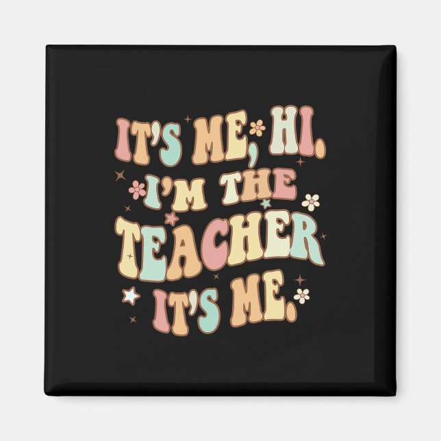 Imán Profesor Divertido Groovy Soy Yo Hola Soy El Profe (Frente)