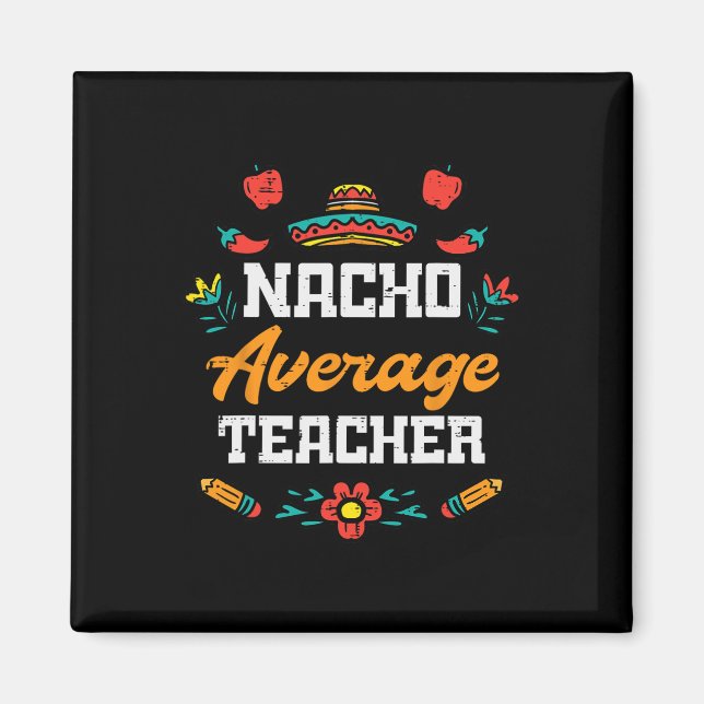 Imán Profesor Nacho Promedio Apple Cinco De Mayo Profes (Frente)