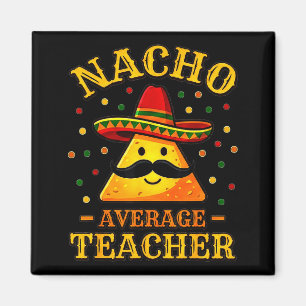 Imán Profesor No Promedio Fiesta Cinco De Mayo Hombres 