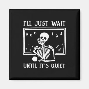 Imán Profesora de Halloween esperaré hasta que esté cal