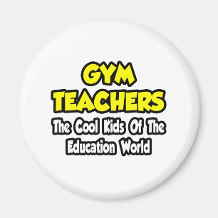 Imán Profesores de gimnasia... Niños del mundo de la e