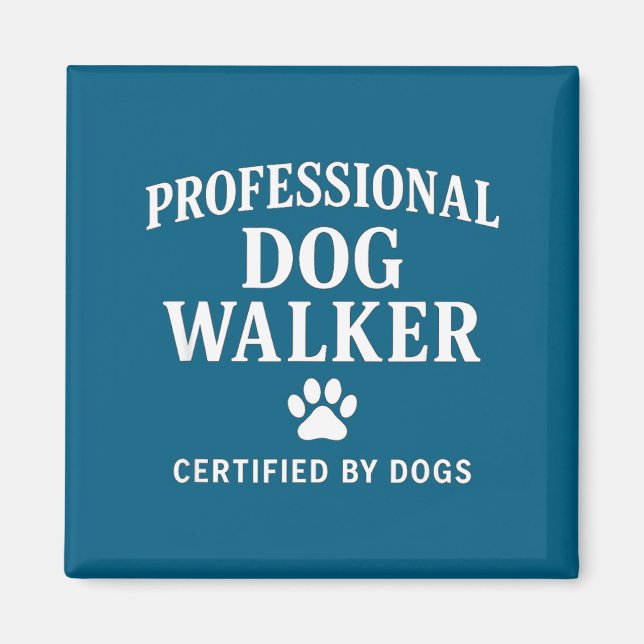 Imán Professional Dog Walker - Certified By Dogs Gift  (Frente)