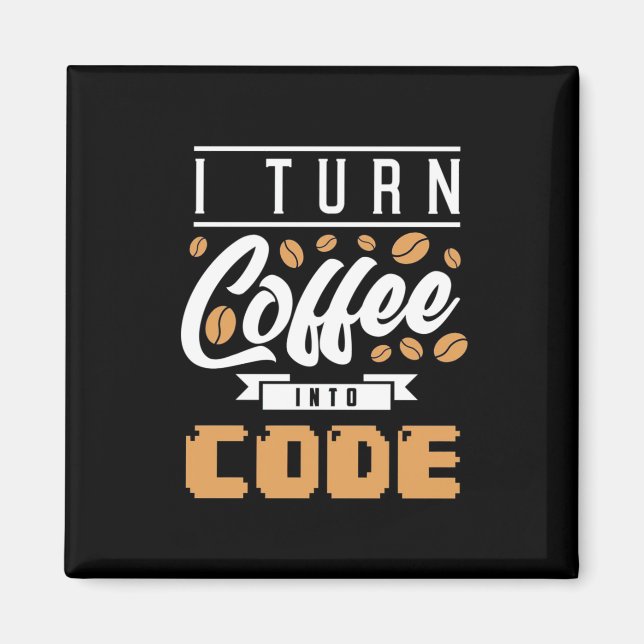 Imán Programador Convierte El Café En Código (Frente)