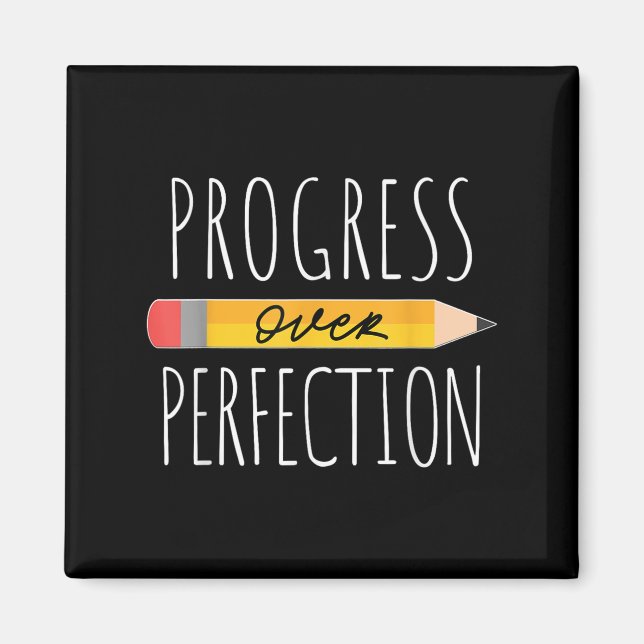 Imán Progreso Motivador Sobre Perfección De Vuelta A Sc (Frente)