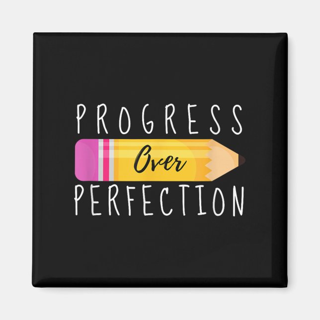 Imán Progress Over Perfection Motivational Back To Scho (Frente)