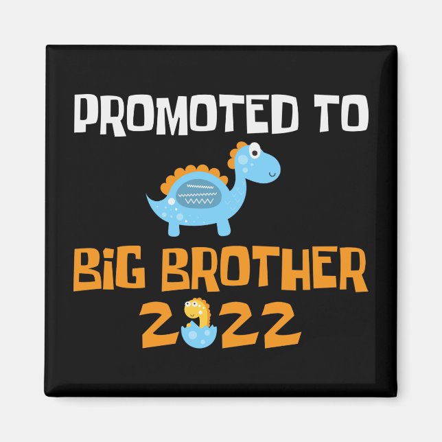 Imán Promoción de Huevo de Dinosaurio a Hermano Mayor (Frente)