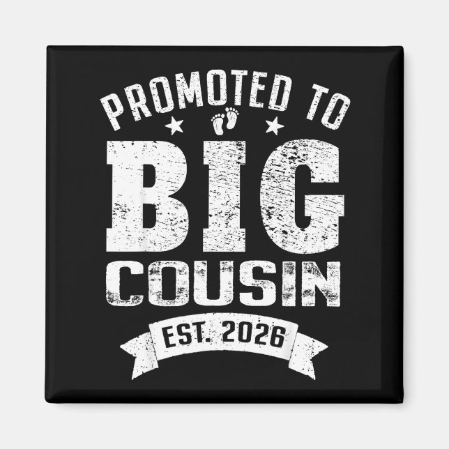 Imán Promoted To Big Cousin 2026 Cool Cousin Baby Annou (Frente)