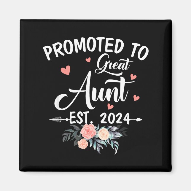 Imán Promoted To Great Aunt Est 2024 Soon To Be Aunt Fl (Frente)