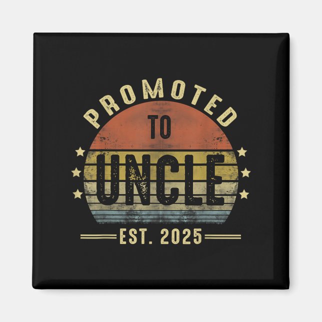 Imán Promoted To Uncle Est 2025 New Uncle Fathers Day F (Frente)
