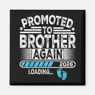 Imán Promovido A Brother Again Est. Funny de carga de 2
