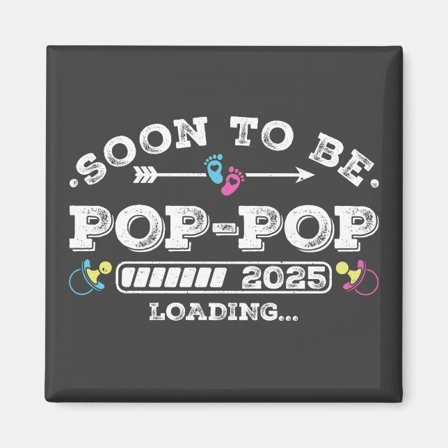 Imán Pronto será Pop-Pop 2025 Cargando Cuadrado (Frente)
