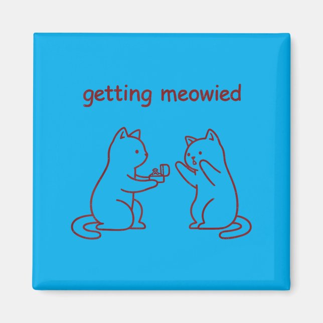 Imán Propuesta de compromiso de boda de gato Meowied (Frente)