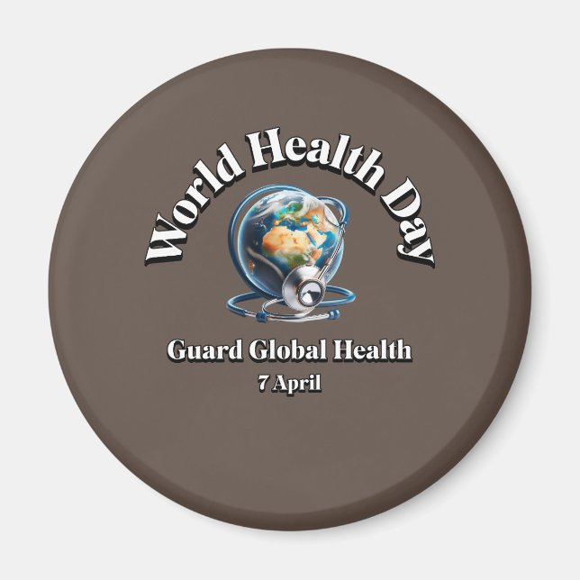 Imán Proteger la salud global. Día Mundial de la Salud. (Frente)