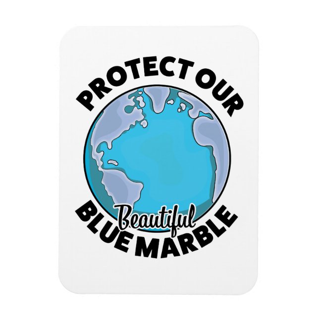Imán Proteger nuestra hermosa Marble Azul (Vertical)