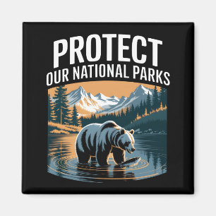 Imán Proteger nuestros Parques Nacionales