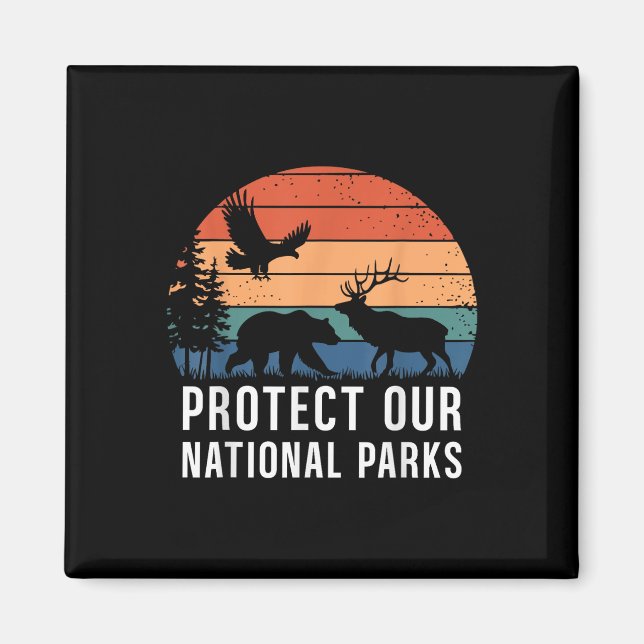 Imán Proteger nuestros parques nacionales Conservación  (Frente)