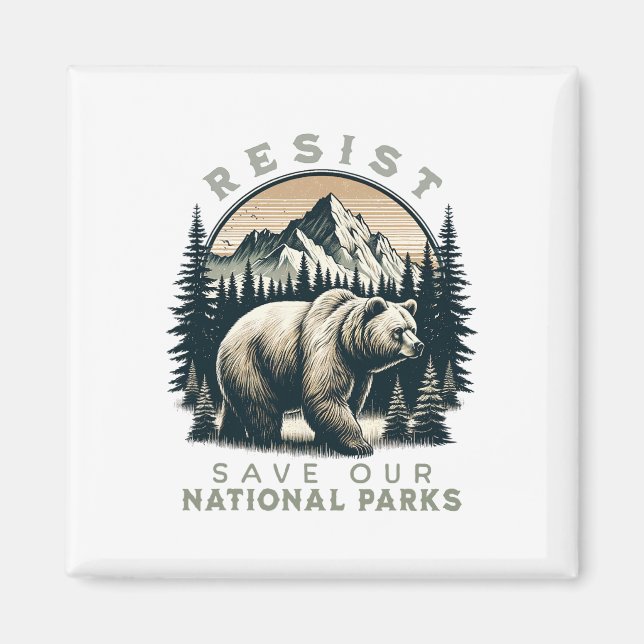 Imán Proteger Nuestros Parques Nacionales Resistiendo A (Frente)