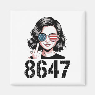 Imán Protesta 86 47 Anti Trump Divertido 8647 Mujer Ant