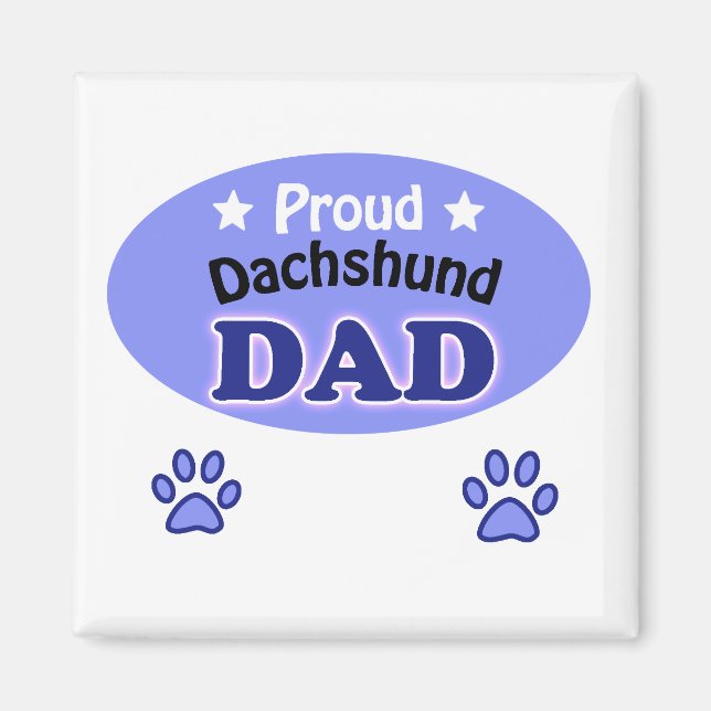 Imán Proud Dachshund dad (Frente)