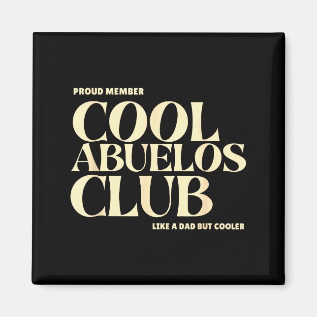 Imán Proud Member Cool Abuelos Club Like A Dad But Cool (Frente)