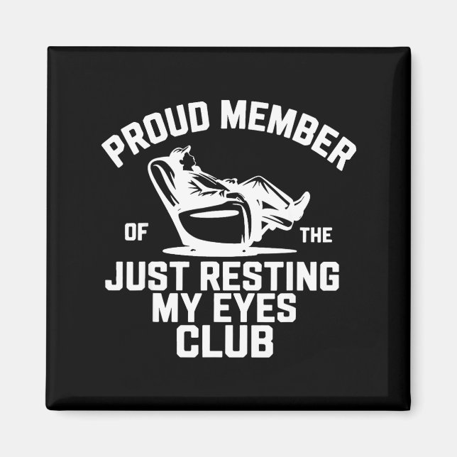 Imán Proud Member Of The Just Resting My Eyes Club Fath (Frente)