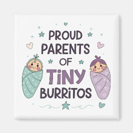 Imán Proud Parents of Tiny Burritos Art