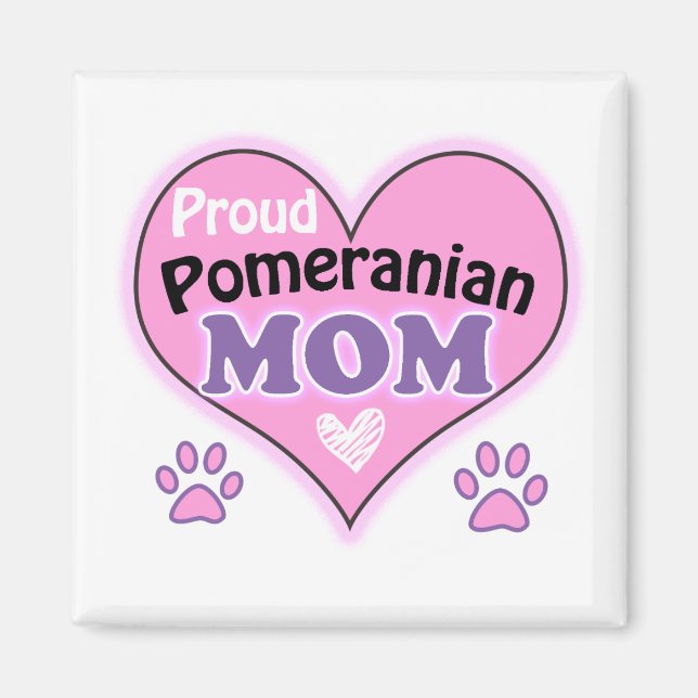 Imán Proud Pomeranian Mom (Frente)