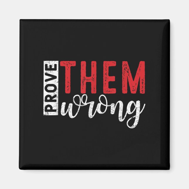 Imán Prove Them Wrong Motivational Emwerment Message  (Frente)