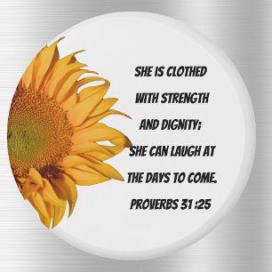 Imán Proverbios 31:25 BibliaVerse mitad Sunflower Chris