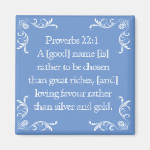 IMÁN PROVERBS 22;1 MAGNET*
