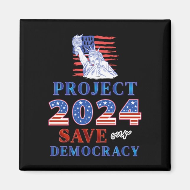 Imán Proyecto 2024 Salvemos nuestra democracia (Frente)