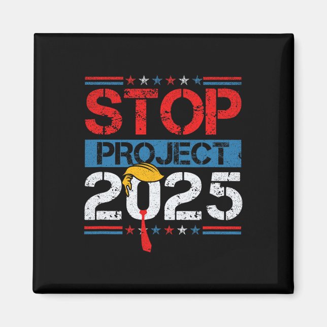 Imán Proyecto 2025 de Trump contra Trump 1 (Frente)