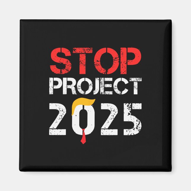 Imán Proyecto 2025 de Trump contra Trump 3 (Frente)