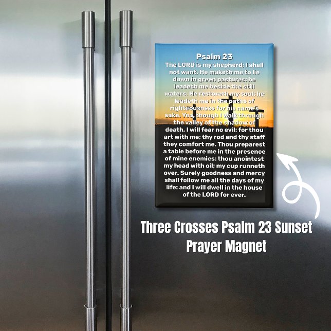 Imán Psalm 23 Sunset Prayer (Three Crosses Psalm 23 Sunset Prayer Magnet)