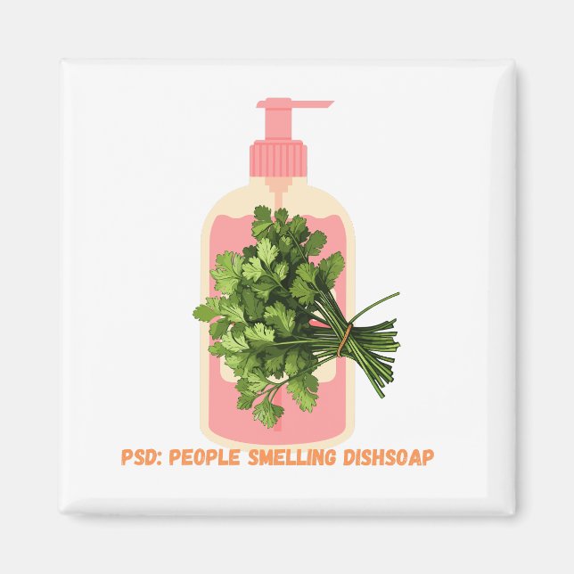 Imán PSD - Gente huele a difusor anti-Cilantro (Frente)