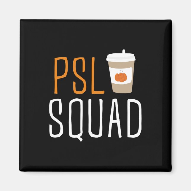 Imán PSL Squad Spice Latte Lover otoño Ha (Frente)