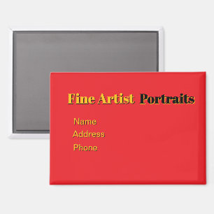 Imán Publicidad personalizada Artista/Retratos finos