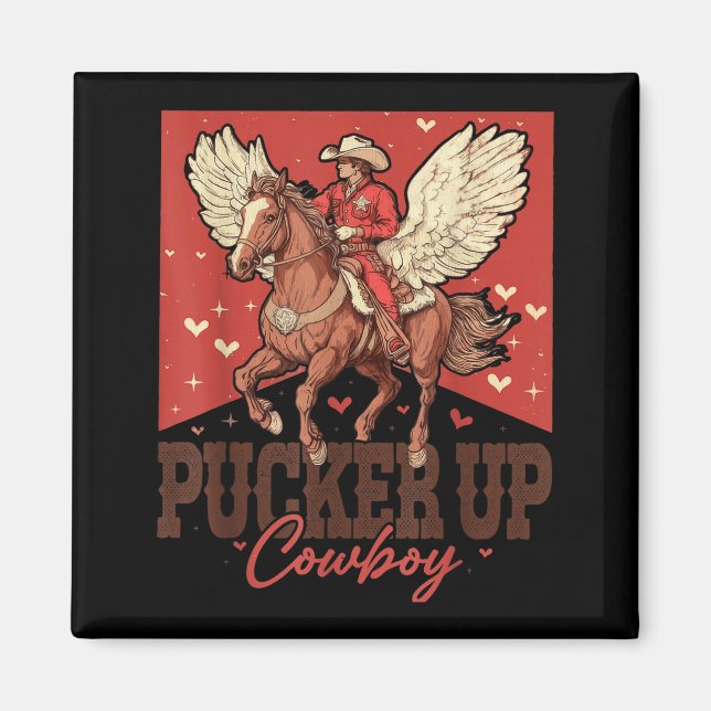 Imán Pucker Up Cowboy Funny Western Valentines  (Frente)