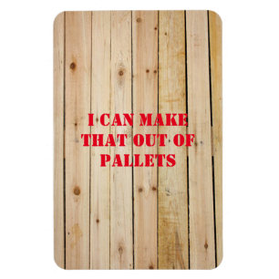 IMÁN PUEDO HACERLO DE PALLETS GLASS MUG