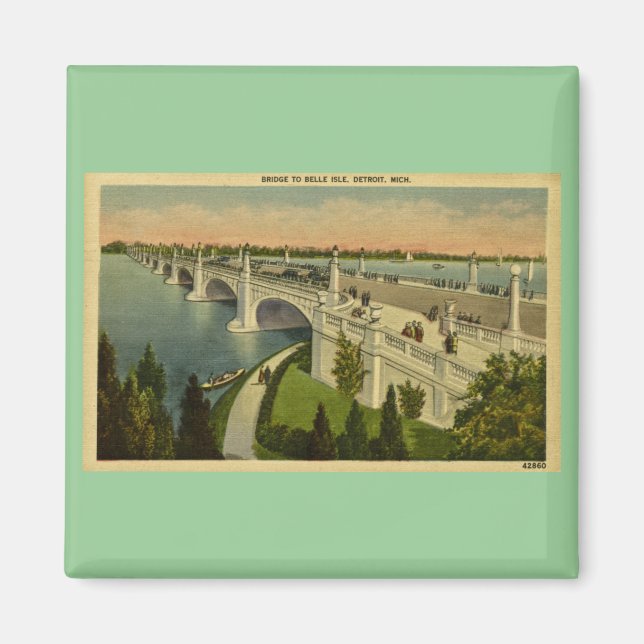 Imán Puente a Belle Isle Detroit, Michigan, Vintage (Frente)